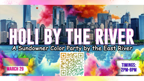 MANHATTAN BOLLYWOOD HOLI OUTDOOR FEST BY THE RIVER - MAR 29th